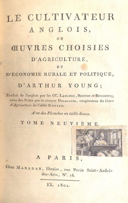 Le cultivateur anglois, ou oeuvres choisies d'agriculture, et d'economie rurale et politique.