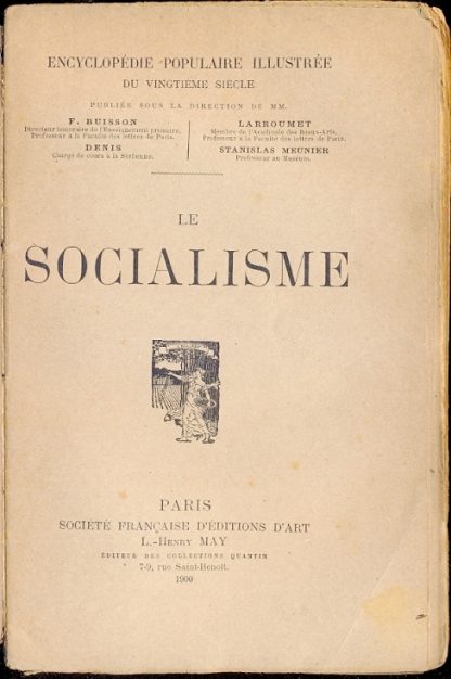 Le socialisme (Encyclopedie populaire illustrée du vingtiéme siècle).