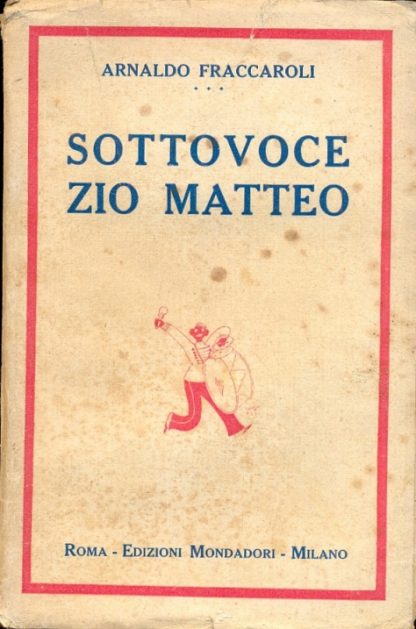 Sottovoce zio Matteo. Disegni di Sto.