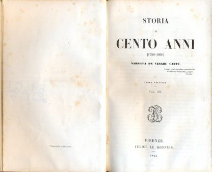 Storia di cento anni ( 1750-1850). 3° vol.