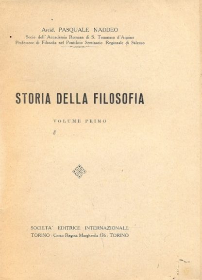 Storia della filosofia. Primo volume.