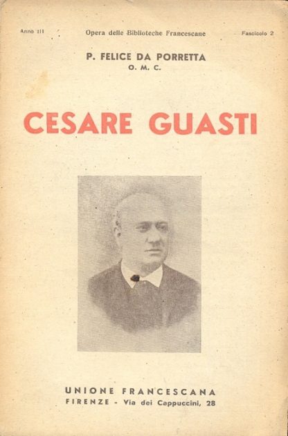 Cesare Guasti. Opera delle Biblioteche Francescane - Fascicolo 2.