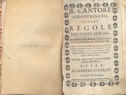 Il Cantore addotrinato, ovvero Regole del canto Corale, ove con breve, e facil metodo s'insegna la pratica de' precetti più necessarj del Canto Fermo.