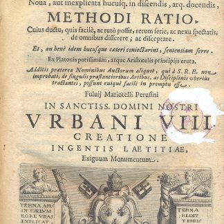 Neopaedia. Sive nova, aut inexplicata hucusq. in discendis, arq. docendis, methodi Ratio. Cuius ductu, quis facile ac tuto possit rerum ferie, ac nexu spectatis, de omnibus disserere; ac disceptare. Et, an benè idem hucusque caeteri coniectarint, sententiam ferre. Ex Platonis potissimum atque Aristotelis principijs eruta ...