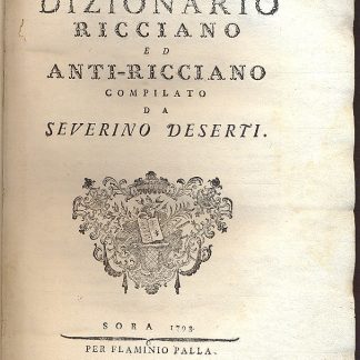 Dizionario Ricciano ed anti Ricciano.