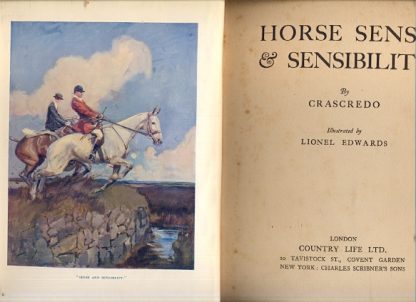 Horse Sense & Sensibility.Illustrated Lionel Adwards.