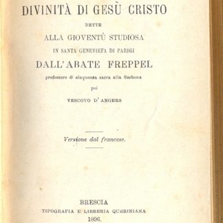 Conferenze sacre sulla divinità di Gesù Cristo.