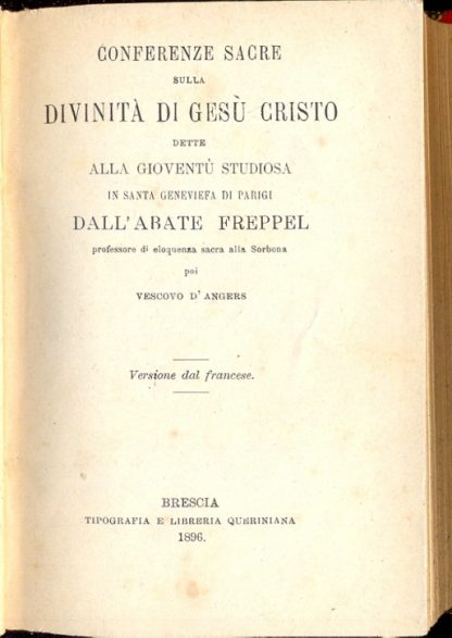 Conferenze sacre sulla divinità di Gesù Cristo.