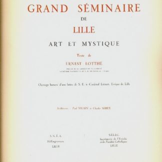 Le Grand Seminaire de Lille art et mystique.