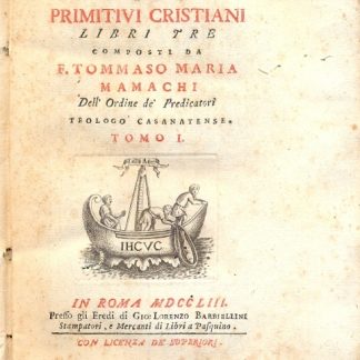 De' costumi de' primitivi cristiani.