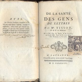 De la Sante des gens de lettres. 1^ edizione francese dopo quella latina.