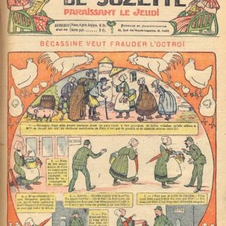 La Semaine de Suzete. Rivista settimanale illustrata, diretta da Henri Gautier.