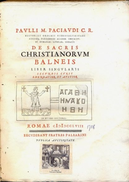 De Sacris Christianorum Balneis. Liber singularis secundis curis emendatior et auctior.