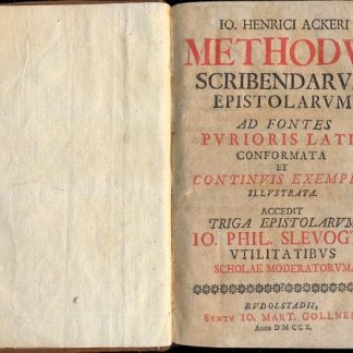 Methodus scribendarum epistolarum ad fontes purioris latii conformata et continuis exemplis illustrata. Accedit triga epistolarum Io. Phil. Slevogtii utilitatibus scholae moderatorum.