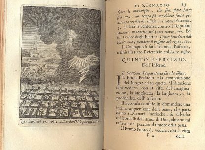 Esercizj spirituali di S. Ignazio di Loiola. Approvazione degli Esercizi e concessione d'Indulgenza Plenaria per chiunque fà gli esercizi nella casa della medesima compagnia per otto giorni.