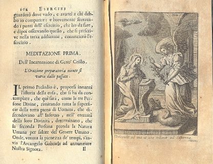 Esercizj spirituali di S. Ignazio di Loiola. Approvazione degli Esercizi e concessione d'Indulgenza Plenaria per chiunque fà gli esercizi nella casa della medesima compagnia per otto giorni.