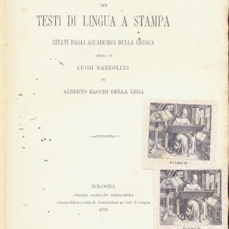 Bibliografia dei testi di lingua a stampa citati dagli accademici della Crusca.