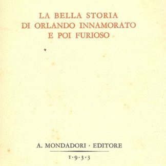 La bella storia di Orlando innamorato e poi furioso.