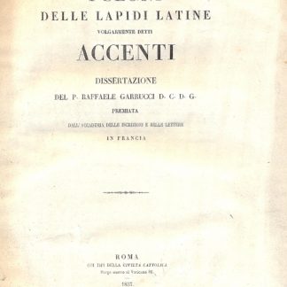 I segni delle lapidi latine volgarmente detti accenti.