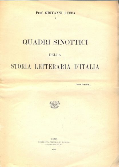 Quadri sinottici della storia letteraria d'Italia.