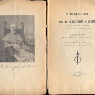 Nel Trigesimo della morte di Mons. Pacifico Monza O. F. M. Vescovo titolare di Troade.