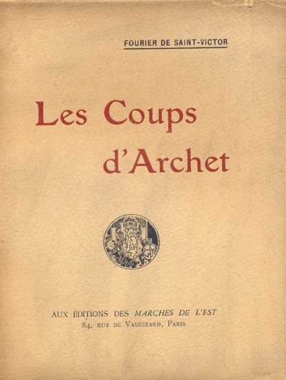 Les Coups d'archet.