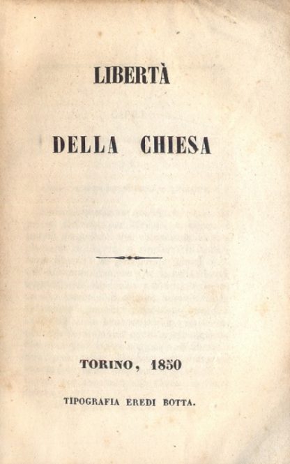 Libertà della Chiesa. (Collezione di buoni libri).