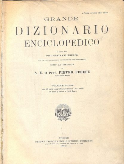 Grande Dizionario Enciclopedico.