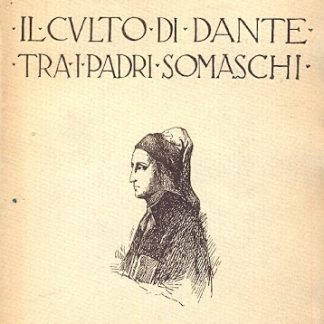 Il culto di Dante tra i Padri Somaschi.