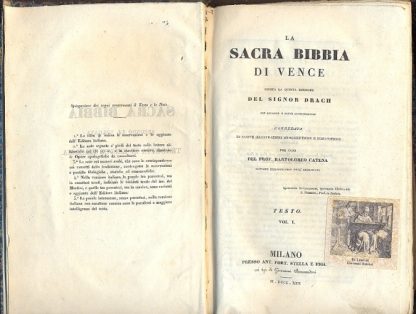 La Sacra Bibbia di Vence. Giusta la quinta edizione del Signor Drach. Corredata di nuove illustrazioni ermeneutiche e scientifiche per cura del Prof. Bartolomeo Catena.