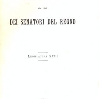 Manuale ad uso dei Senatori del Regno (XVIII Legislatura).