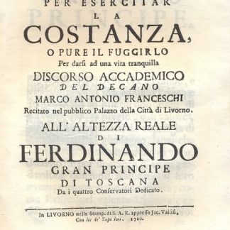 Se sia più lodevole l'incontrar di buon'animo qualche Impegno, per esercitar la Costanza, o pure il fuggirlo per darsi ad una vita tranquilla.