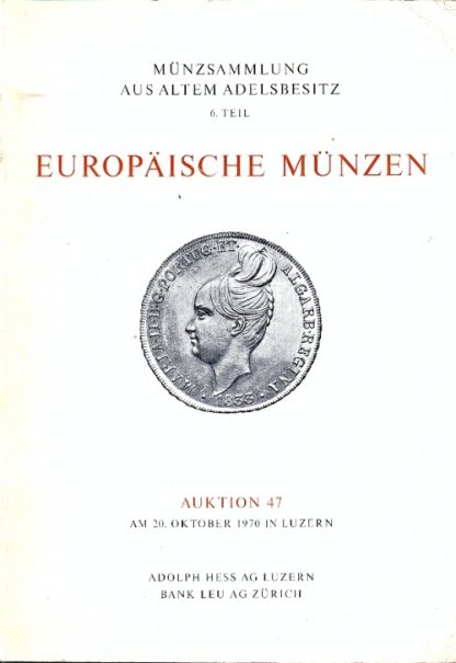 Munzsammlung aus altem adelsbesitz , 6° teil. Europaische munzen: Italien, Portugal, Frankreich, Niederlande, Spanien, Grossbritannien, Russland, Polen.