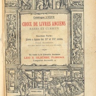 Choix de livres anciens rares et curieux.