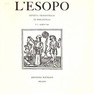 L'Esopo. Rivista trimestrale di bibliofilia.