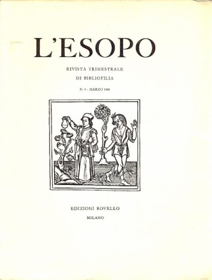 L'Esopo. Rivista trimestrale di bibliofilia.