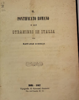 Il Pontificato Romano e gli stranieri in Italia.