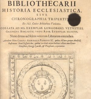 Anastasii bibliothecarii historia ecclesiastica, sive chronographia tripertita. Collata ad Ms. exemplar longobard. vetustiss. Gasinens. biblioth.unde Rom. Exemplar. Manavit. Nunc denuo ad fidem veterum libroum emendata. Accendunt notae Caroli Annibalis Fabroti IC.