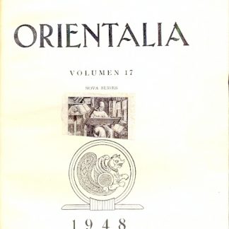 Orientalia. Commentarii Periodici Pontificii Instituti Biblici. Volumen 17 nova series.