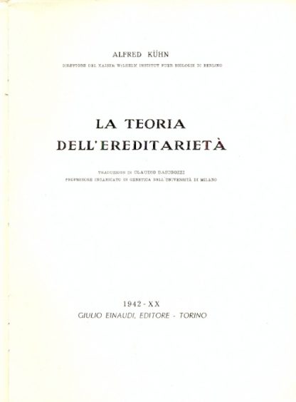 La teoria dell'ereditarietà.