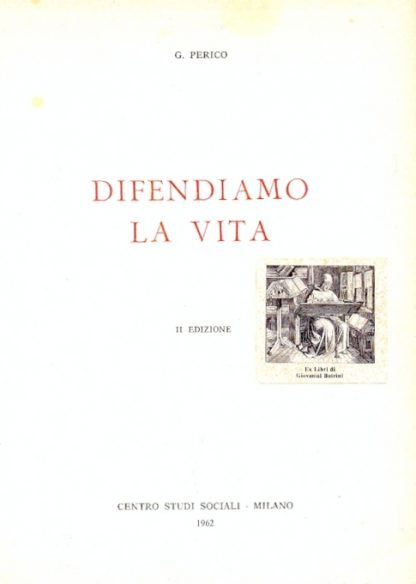 Difendiamo la vita.