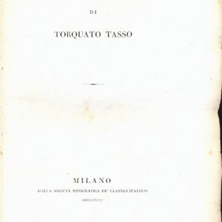 Prose scelte (Quinto vol. delle Opere del Tasso).