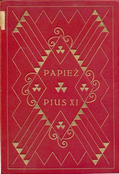 Papiez Pius XI. Ziwot i rzady.