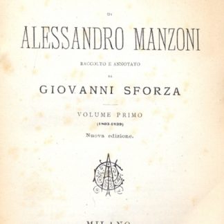 Epistolario. Raccolto e annotato da Giovanni Sforza.