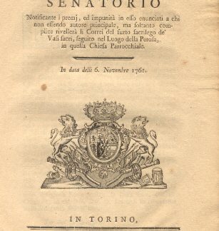 Manifesto Senatorio notificante i premj ed impunità in esso enunciati a chi non essendo autore principale ma soltanto complice rivelerà li correi del furto sacrilego.