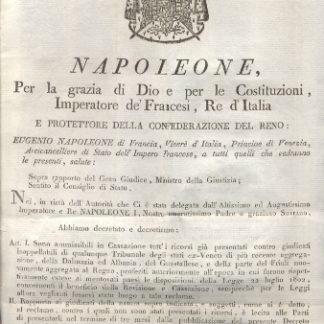 Editto napoleonico per il rapporto del Gran Giudice, Ministro della Giustizia sopra i ricorsi in Cassazione.