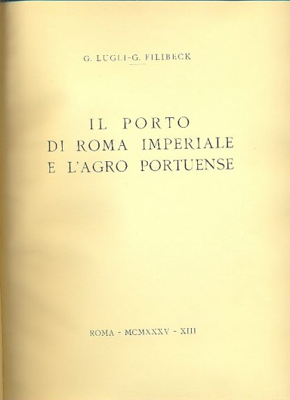 Il porto di Roma Imperiale e l'Agro Portuense.