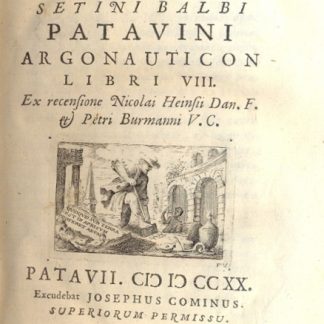 Argonauticon libri VIII. Ex recensione Nicolai Heinsii Dan. F. Petri Burmanni V. C.