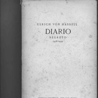 Diario segreto 1938 - 1944.