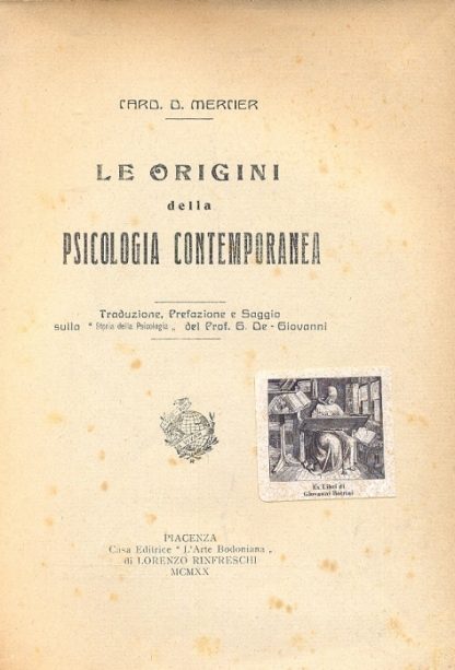 Le origini della psicologia contemporanea.